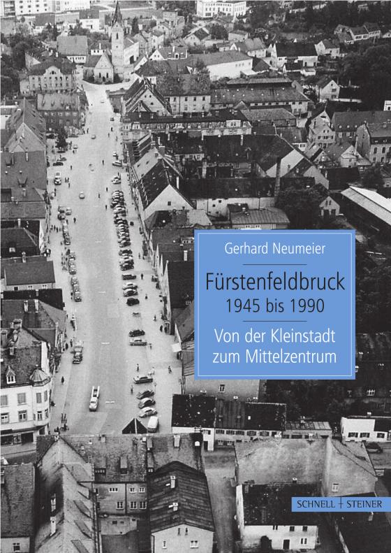 Cover-Bild Fürstenfeldbruck 1945 bis 1990