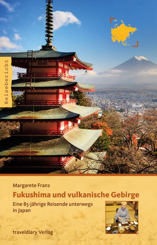 Cover-Bild Fukushima und vulkanische Gebirge