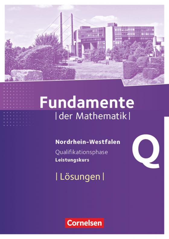 Cover-Bild Fundamente der Mathematik - Nordrhein-Westfalen ab 2013 - Qualifikationsphase - Leistungskurs
