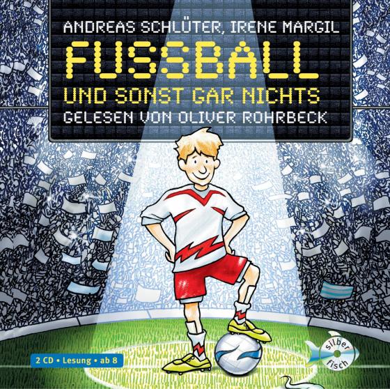 Cover-Bild Fußball und ... 1: Fußball und sonst gar nichts!