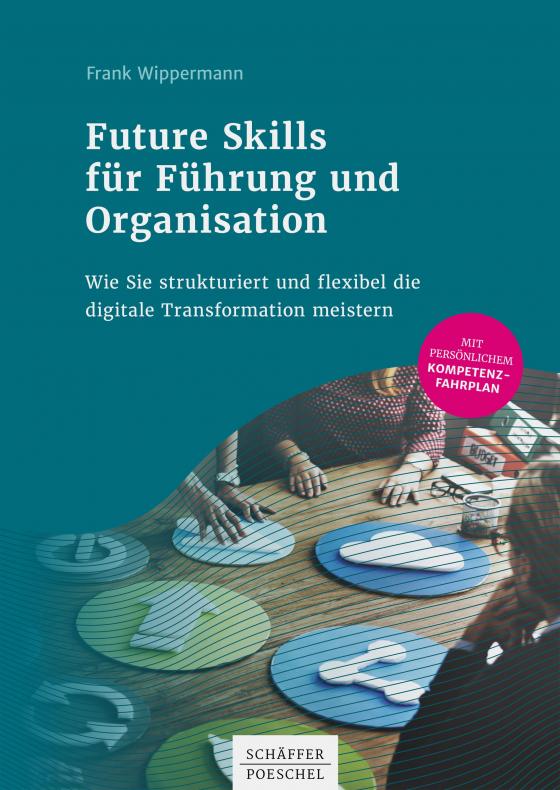Cover-Bild Future Skills für Führung und Organisation