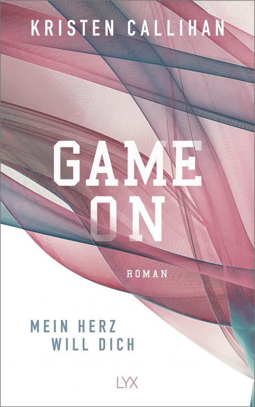 Cover-Bild Game on - Mein Herz will dich