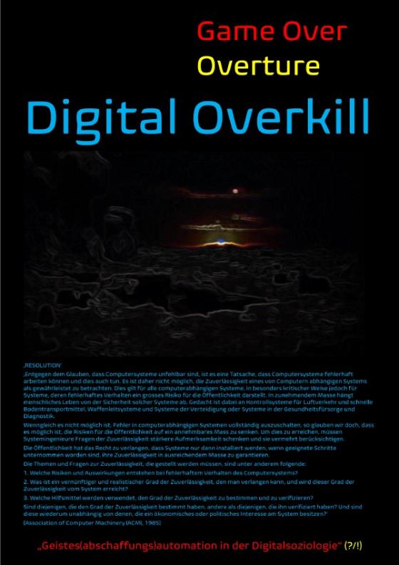 Cover-Bild [Game Over Overture] Digital Overkill – „Geistes(abschaffungs)automation in der Digitalsoziologie“(?/!) –