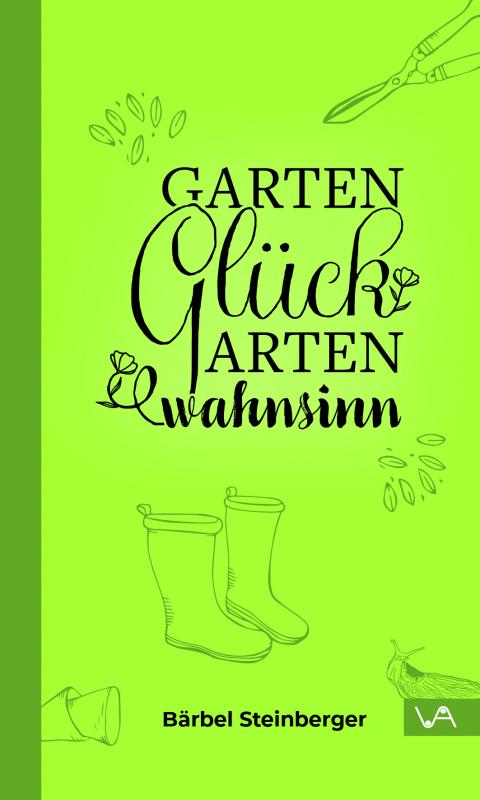Cover-Bild Gartenglück & Gartenwahnsinn