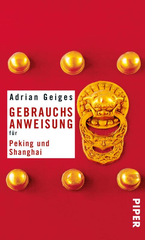 Cover-Bild Gebrauchsanweisung für Peking und Shanghai
