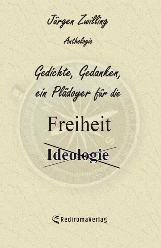 Cover-Bild Gedichte, Gedanken, ein Plädoyer für die Freiheit