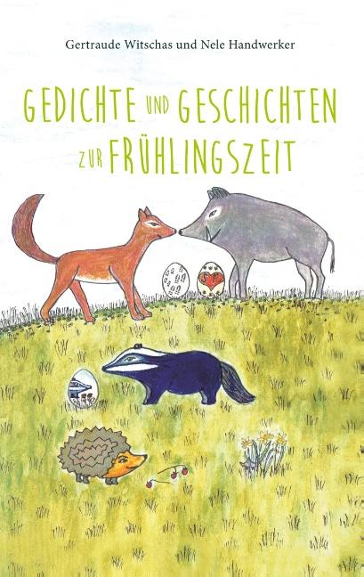 Cover-Bild Gedichte und Geschichten zur Frühlingszeit