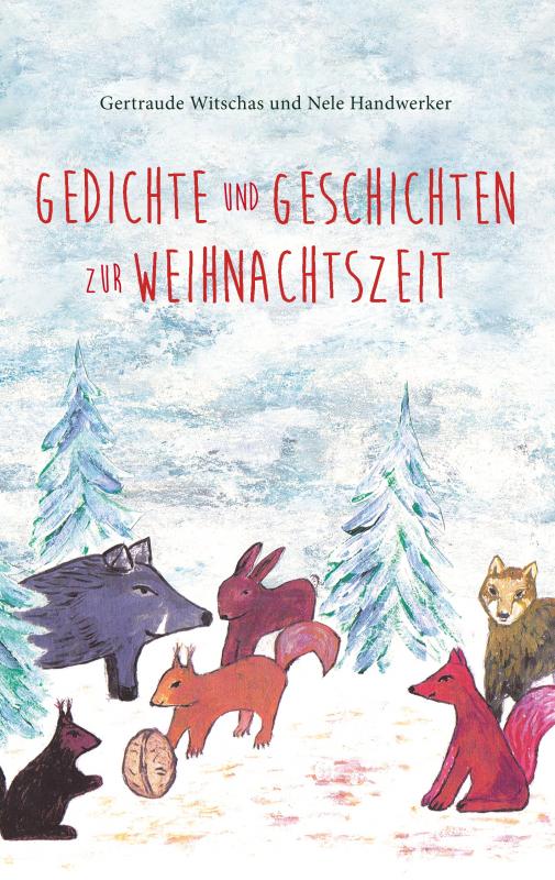 Cover-Bild Gedichte und Geschichten zur Weihnachtszeit