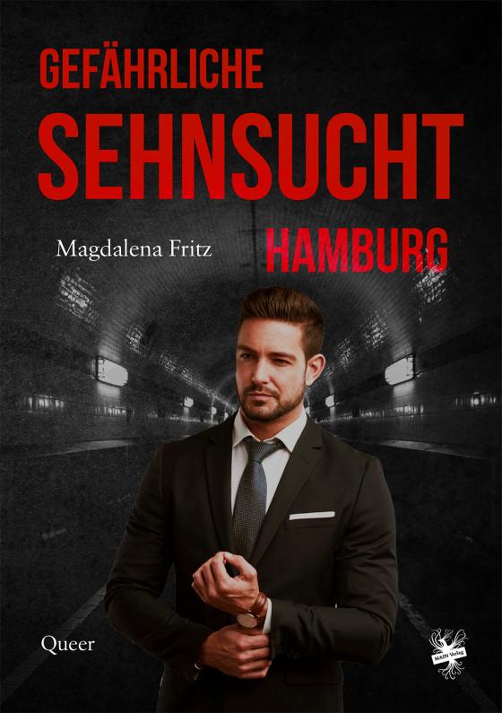 Cover-Bild Gefährliche Sehnsucht Hamburg