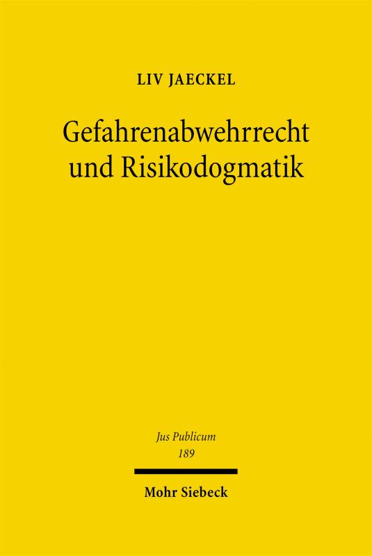 Cover-Bild Gefahrenabwehrrecht und Risikodogmatik