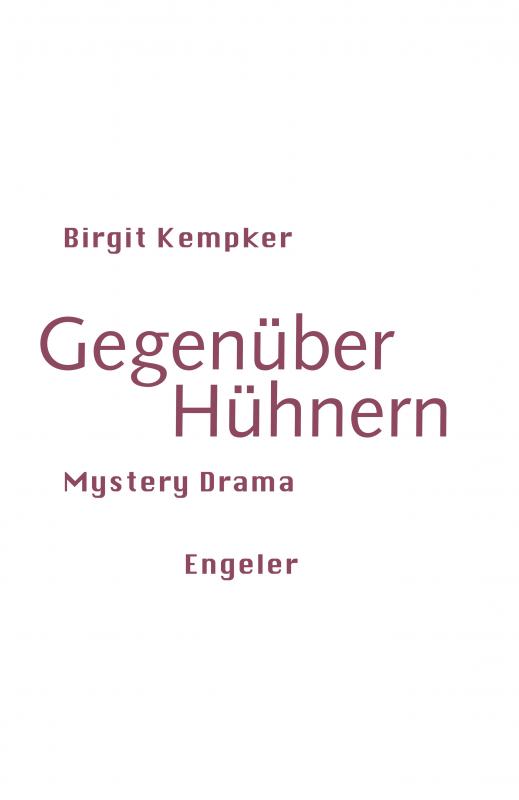 Cover-Bild Gegenüber Hühnern