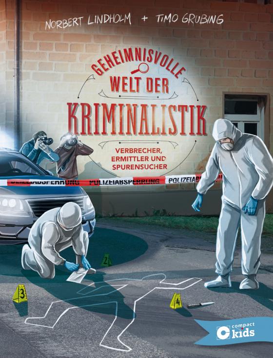 Cover-Bild Geheimnisvolle Welt der Kriminalistik