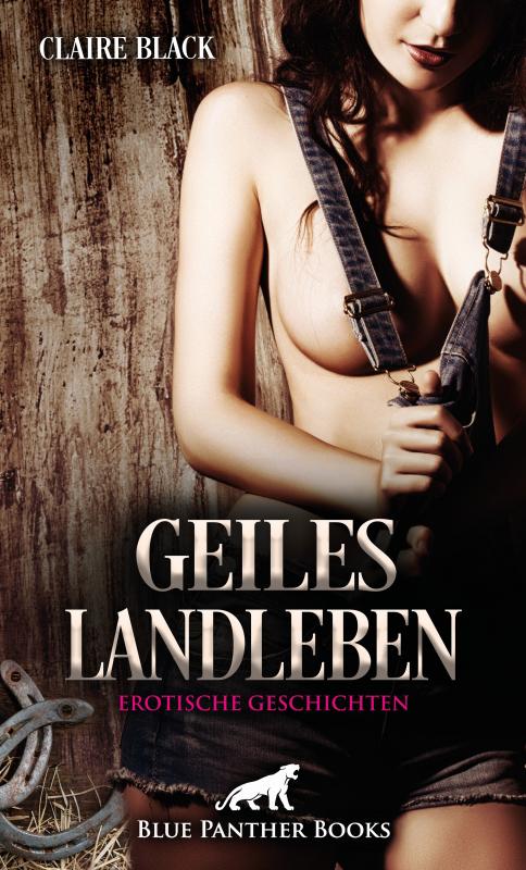 Cover-Bild Geiles Landleben | Erotische Geschichten