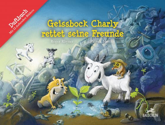 Cover-Bild Geissbock Charly rettet seine Freunde