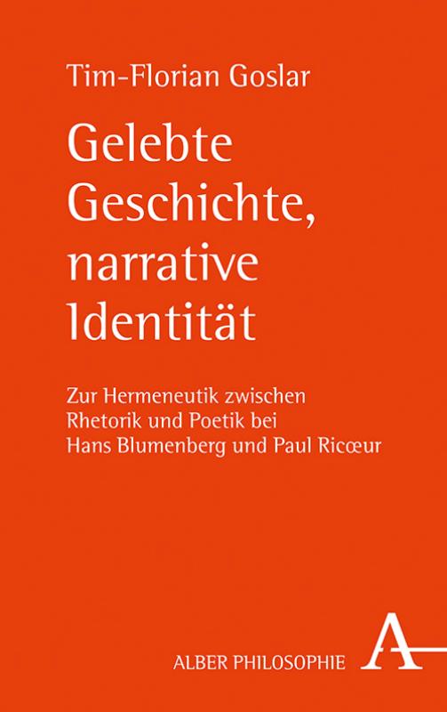 Cover-Bild Gelebte Geschichte, narrative Identität
