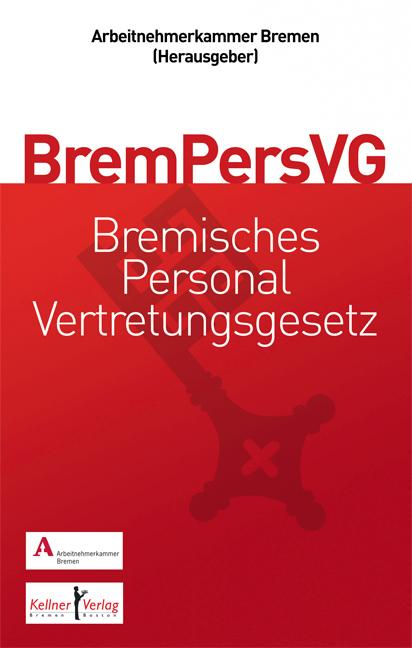 Cover-Bild Gemeinschaftskommentar zum Bremischen Personalvertretungsgesetz (BremPersVG)
