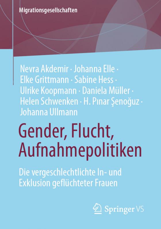 Cover-Bild Gender, Flucht, Aufnahmepolitiken