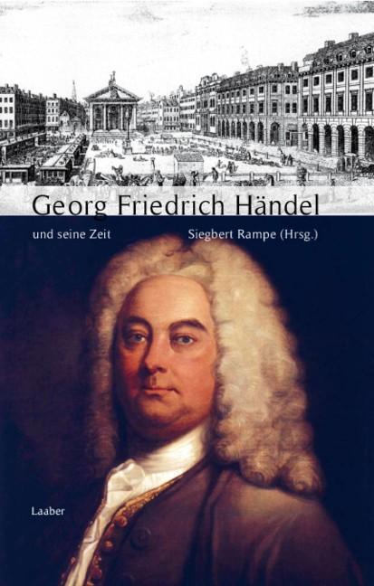 Cover-Bild Georg Friedrich Händel und seine Zeit