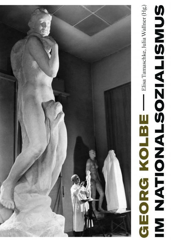 Cover-Bild Georg Kolbe im Nationalsozialismus