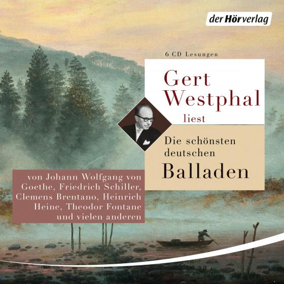 Cover-Bild Gert Westphal liest: Die schönsten deutschen Balladen