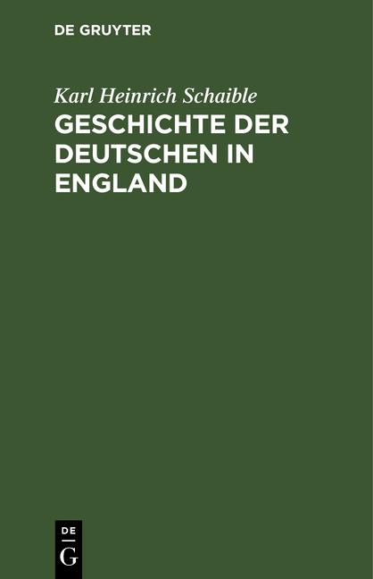 Cover-Bild Geschichte der Deutschen in England