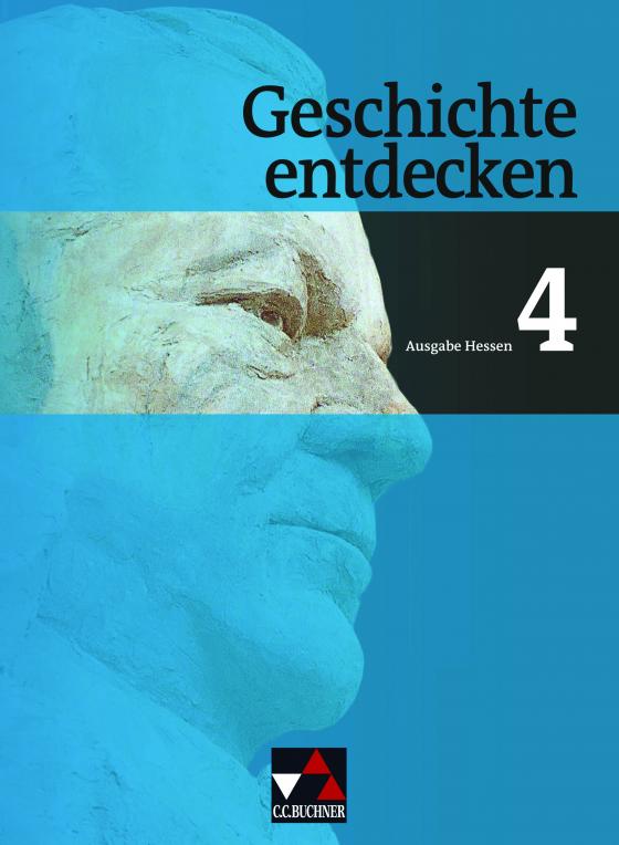 Cover-Bild Geschichte entdecken – Hessen / Geschichte entdecken Hessen 4