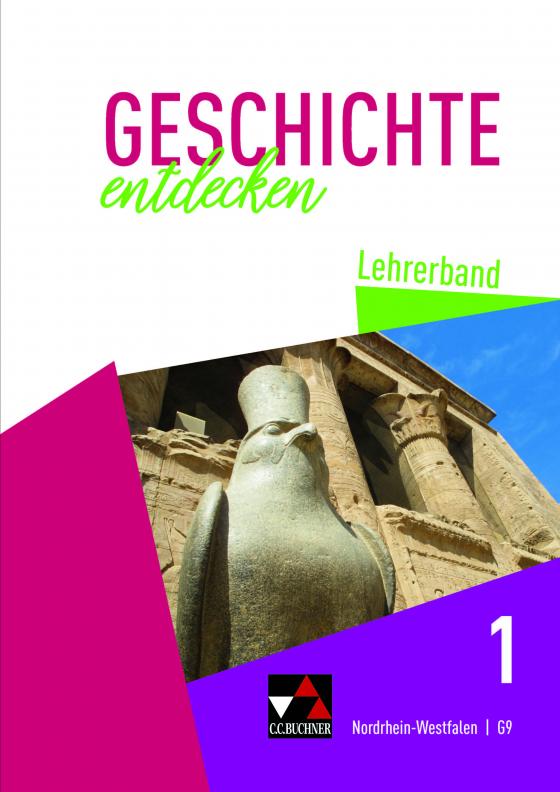 Cover-Bild Geschichte entdecken – Nordrhein-Westfalen / Geschichte entdecken NRW LB 1