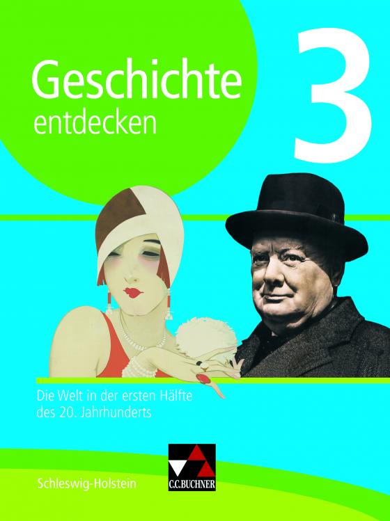 Cover-Bild Geschichte entdecken – Schleswig-Holstein / Geschichte entdecken Schleswig-Holstein 3