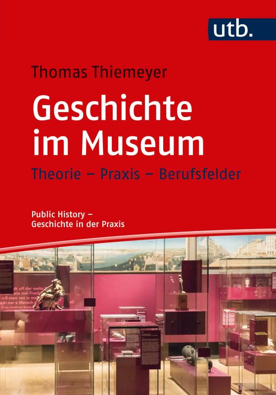 Cover-Bild Geschichte im Museum