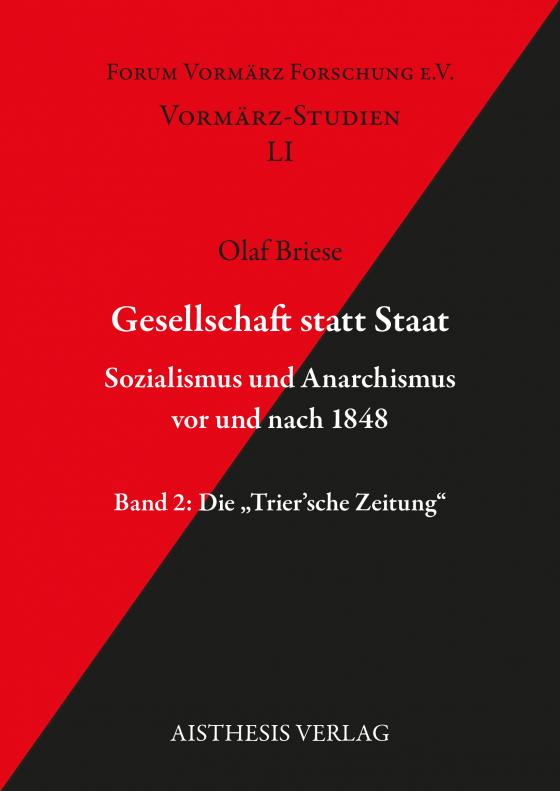 Cover-Bild Gesellschaft statt Staat. Sozialismus und Anarchismus vor und nach 1848