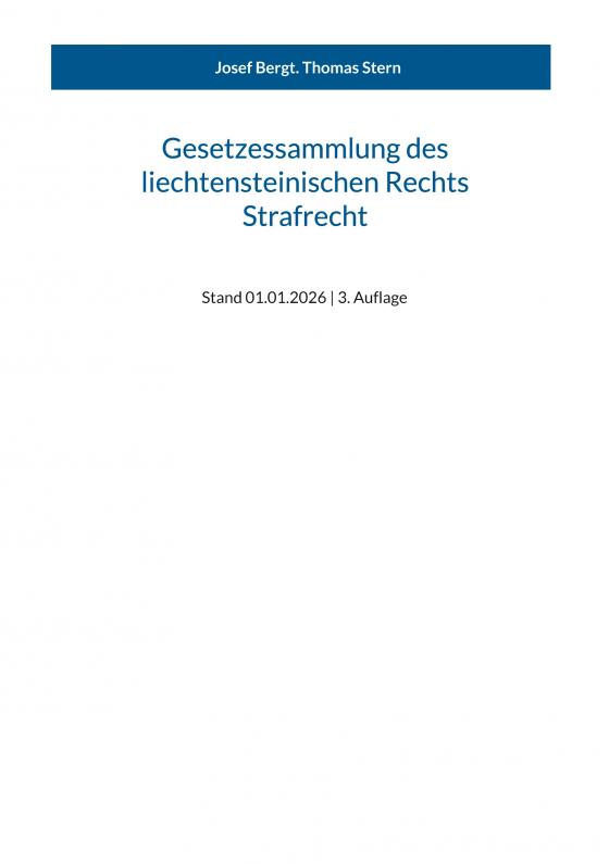 Cover-Bild Gesetzessammlung des liechtensteinischen Rechts - Strafrecht