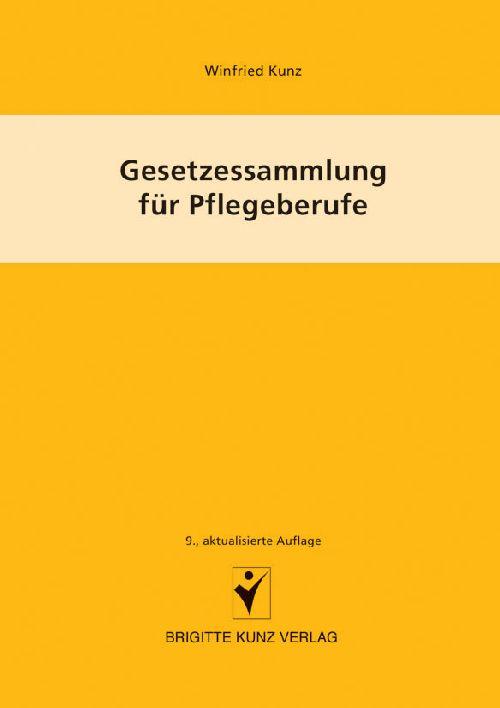 Cover-Bild Gesetzessammlung für Pflegeberufe