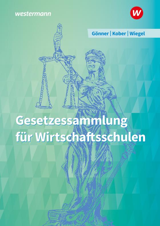 Cover-Bild Gesetzessammlung für Wirtschaftsschulen