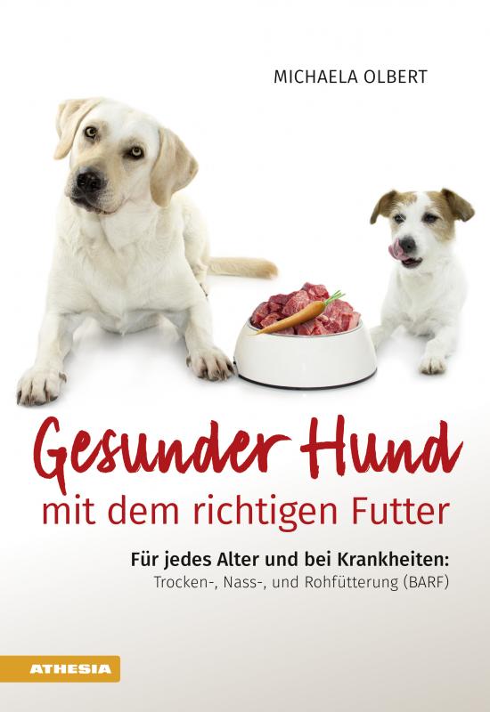 Cover-Bild Gesunder Hund mit dem richtigen Futter