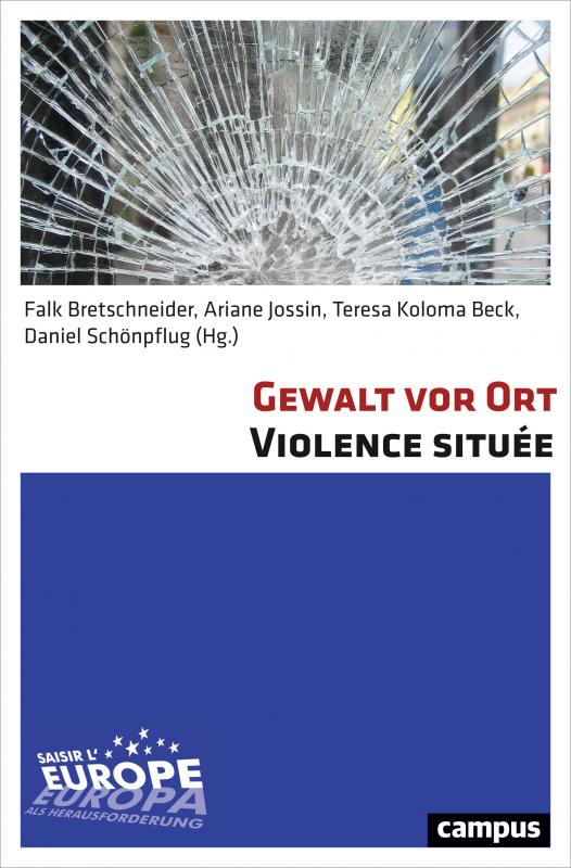 Cover-Bild Gewalt vor Ort. Violence située