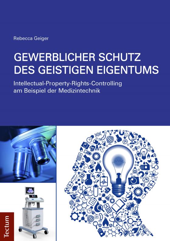 Cover-Bild Gewerblicher Schutz des geistigen Eigentums