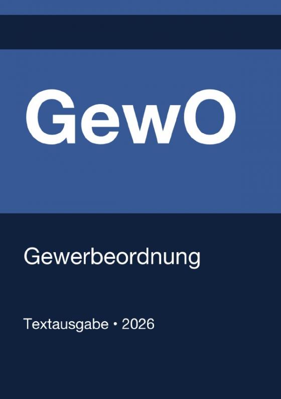 Cover-Bild GewO - Gewerbeordnung (Deutschland) 2026