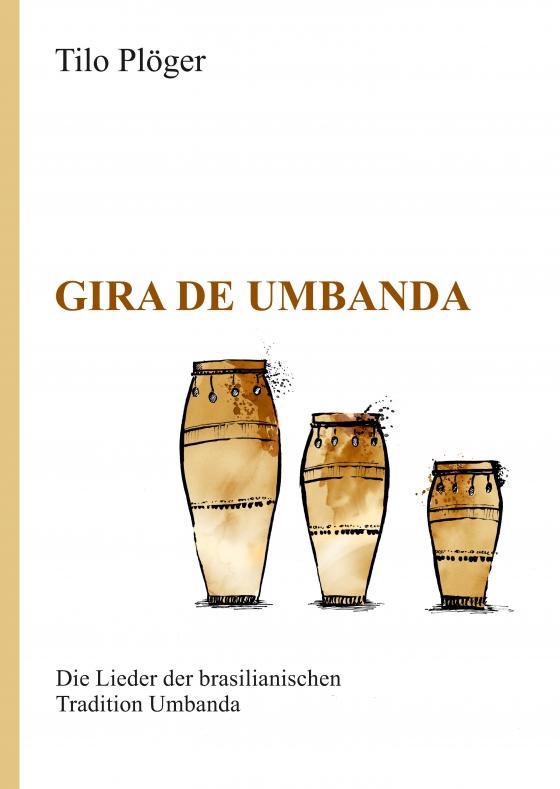 Cover-Bild Gira de Umbanda — Die Lieder der brasilianischen Tradition Umbanda