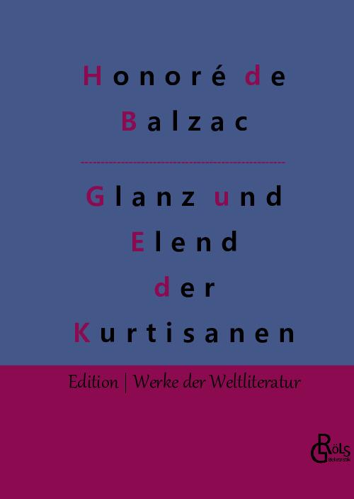 Cover-Bild Glanz und Elend der Kurtisanen