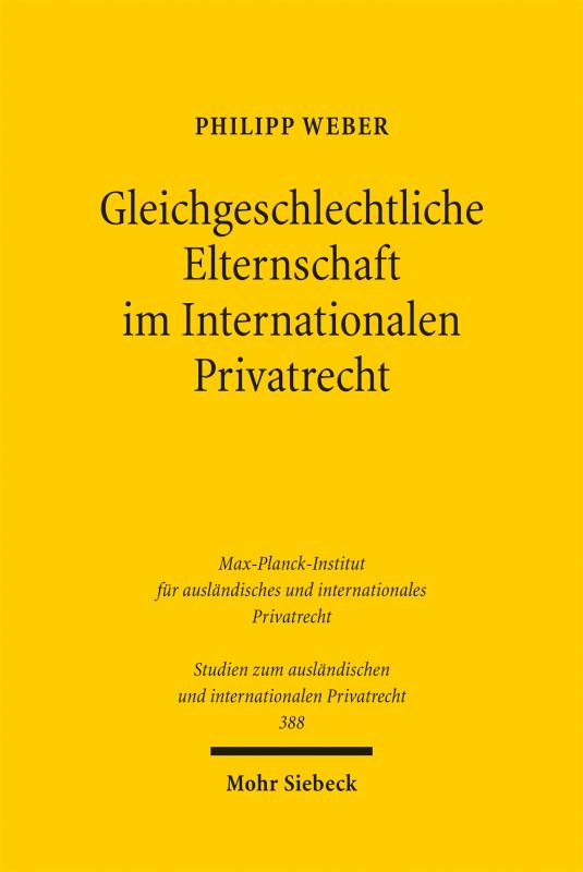 Cover-Bild Gleichgeschlechtliche Elternschaft im Internationalen Privatrecht