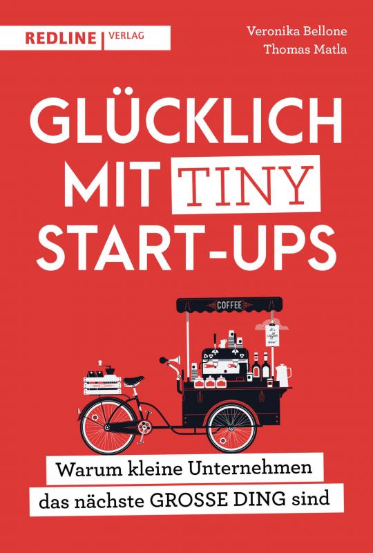 Cover-Bild Glücklich mit Tiny Start-ups