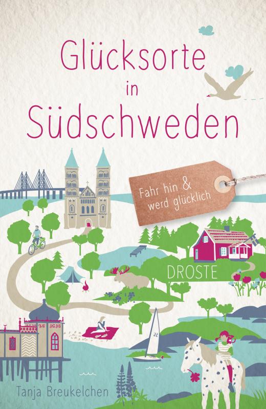 Cover-Bild Glücksorte in Südschweden