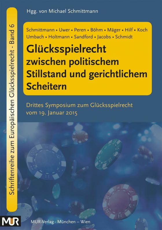 Cover-Bild Glücksspielrecht zwischen politischem Stillstand und gerichtlichem Scheitern