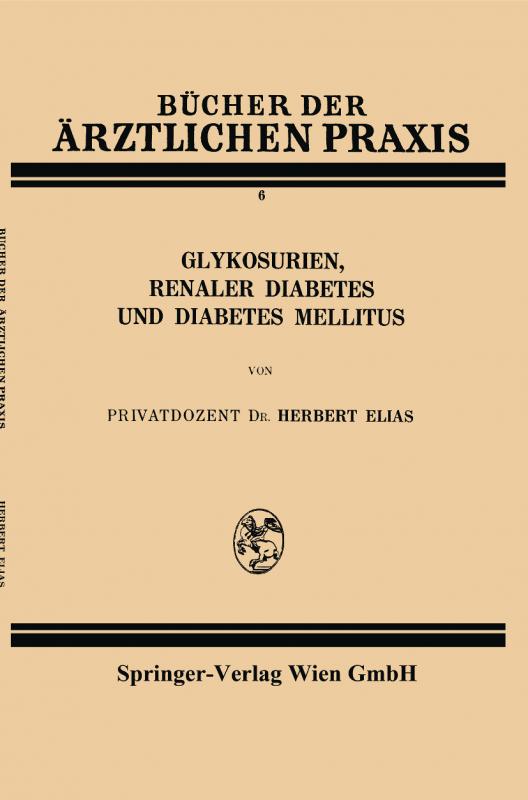 Cover-Bild Glykosurien, renaler Diabetes und Diabetes mellitus