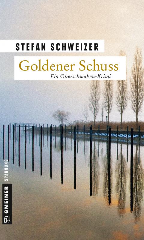 Cover-Bild Goldener Schuss