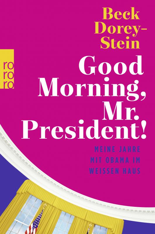 Cover-Bild Good Morning, Mr. President!