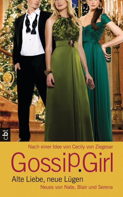 Cover-Bild Gossip Girl - Alte Liebe, neue Lügen