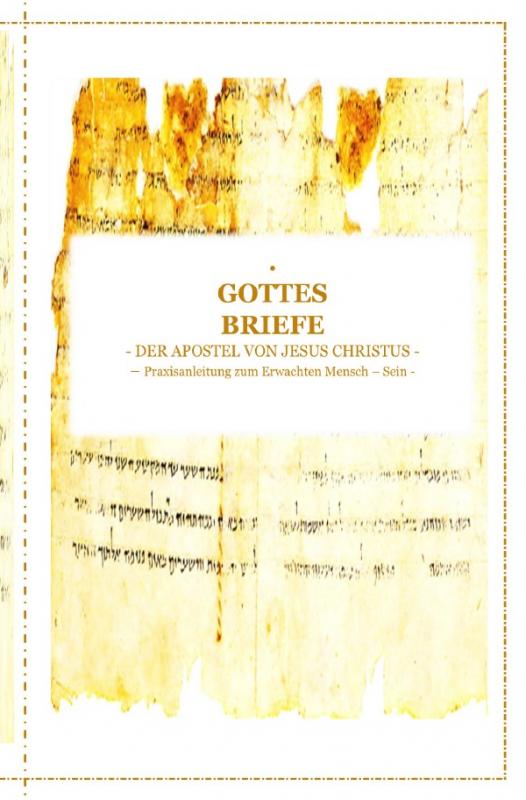 Cover-Bild GOTTES BRIEFE - der Apostel Jesus Christus