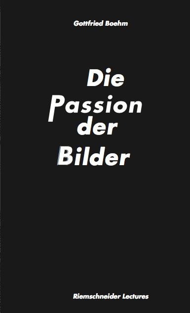 Cover-Bild Gottfried Boehm. Die Passion der Bilder