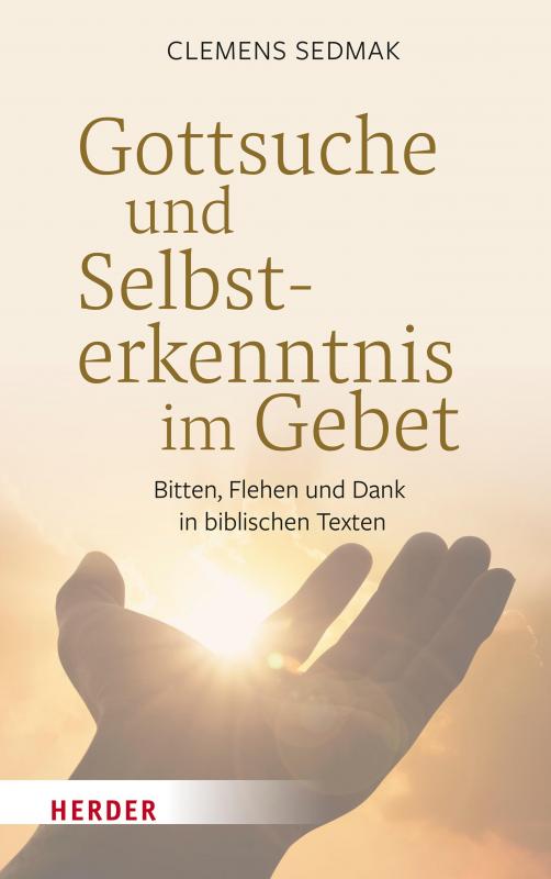Cover-Bild Gottsuche und Selbsterkenntnis im Gebet
